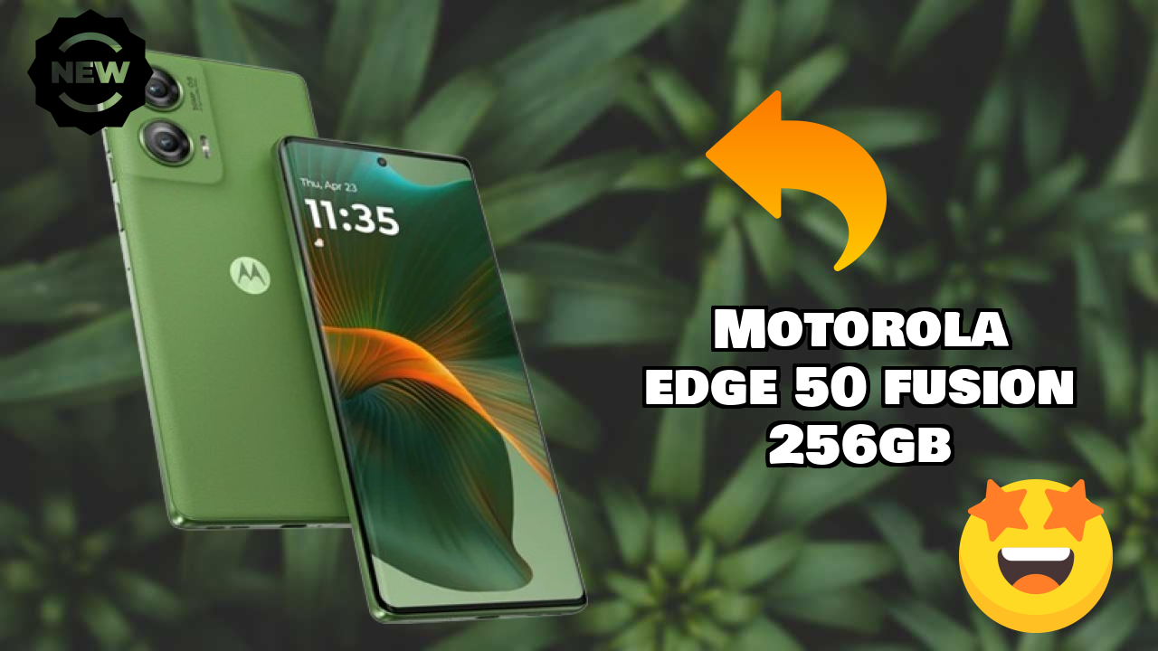 Motorola Edge 50 Fusion 256GB vs Samsung Galaxy: Detailed Compare