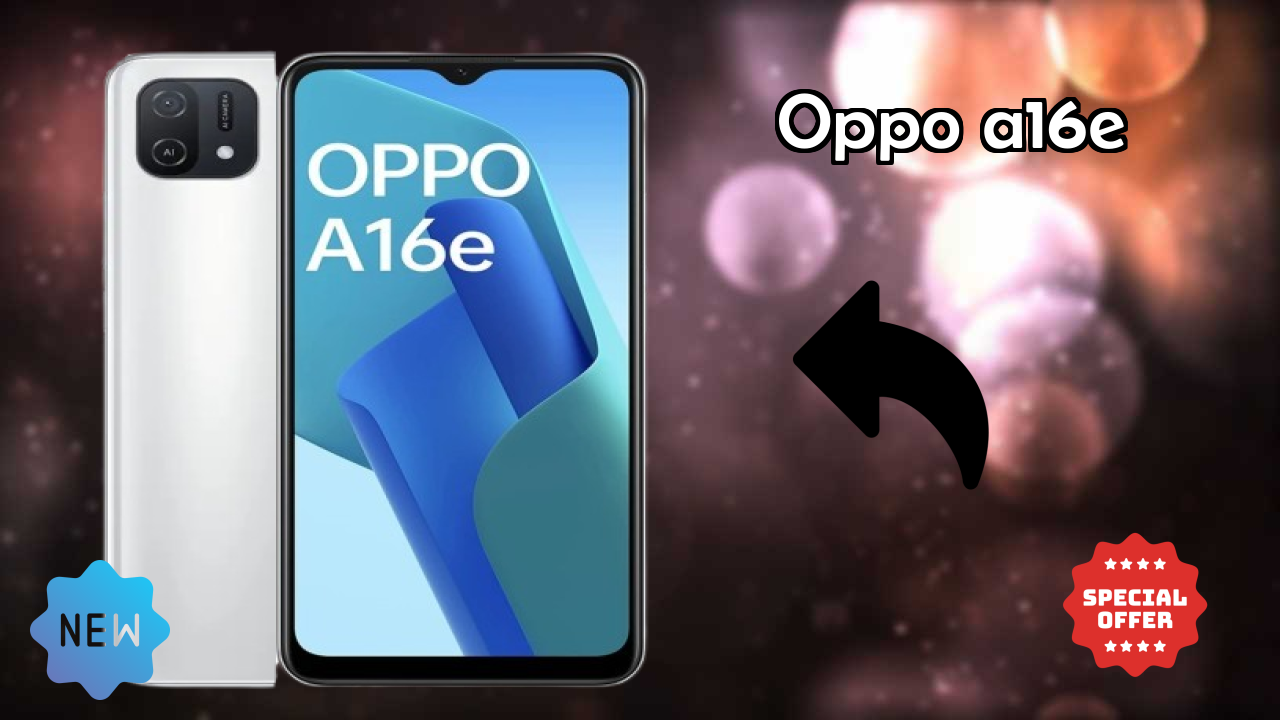OPPO A16e at ₹8,999 - Complete Specifications List