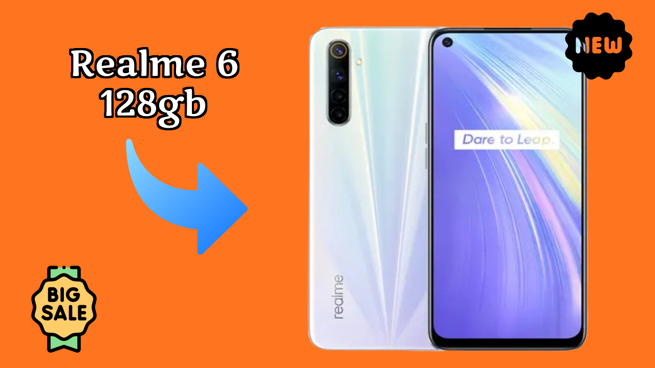 Realme 6 128GB Price: ₹14,999 - Complete Buying Guide