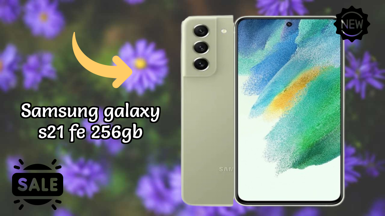 Samsung Galaxy S21 FE 256GB vs Samsung: Complete Feature Compare