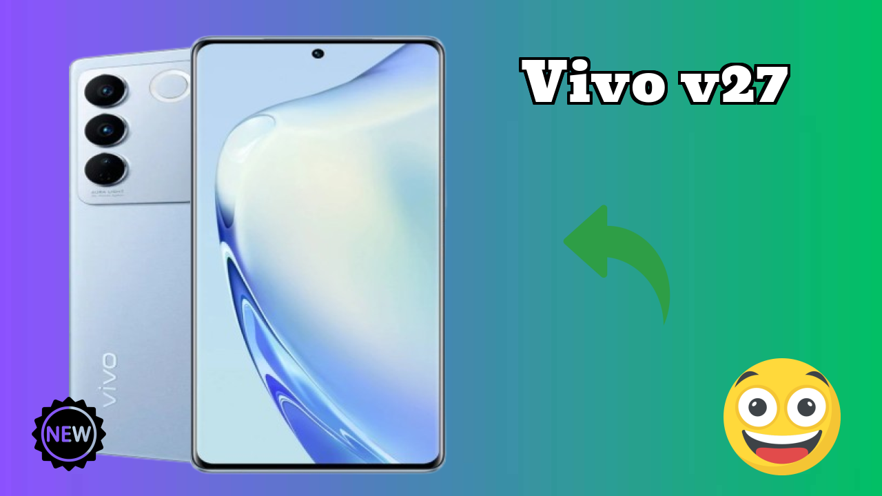 Vivo V27 at ₹29,800 - Complete Review Guide