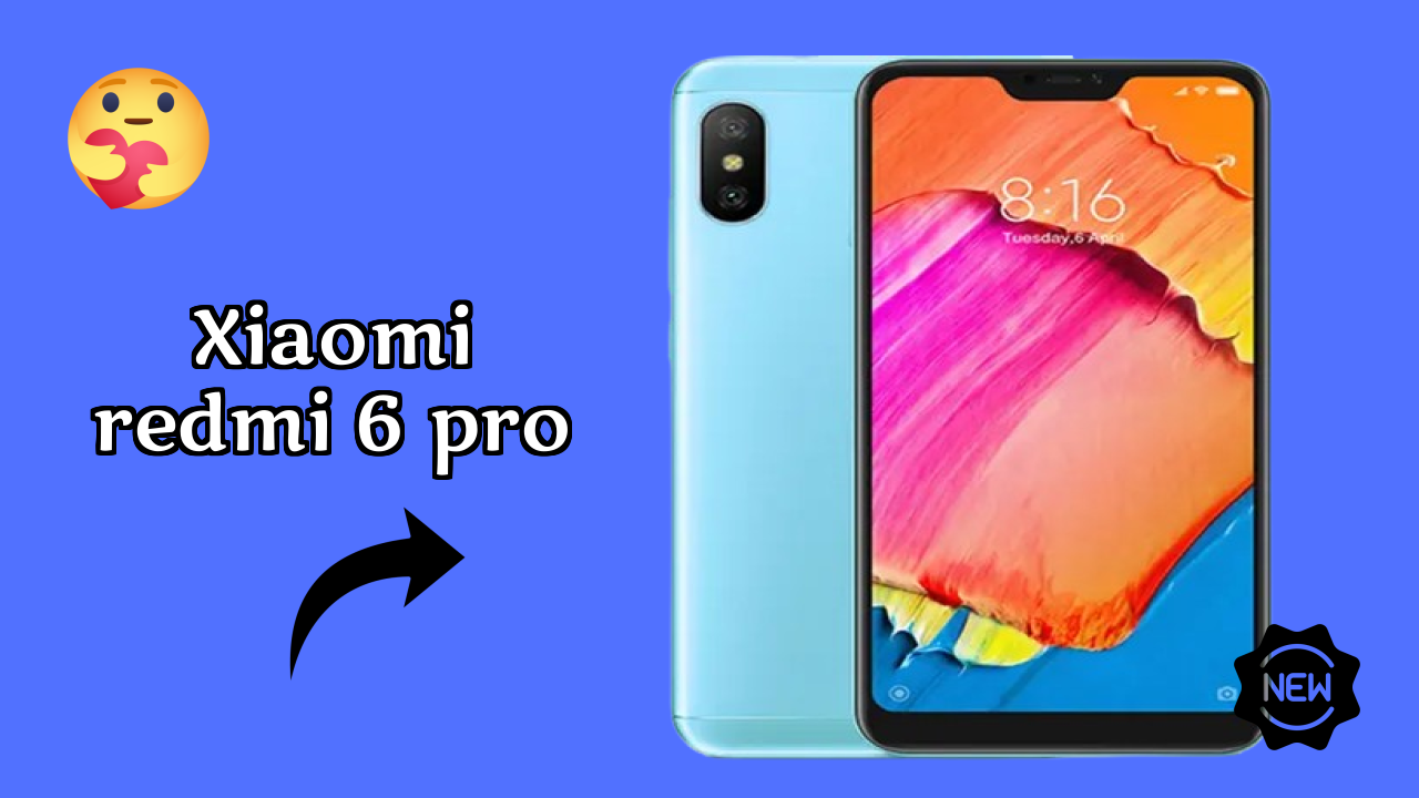 Xiaomi Redmi 6 Pro at ₹7,499 - Best Features Explained